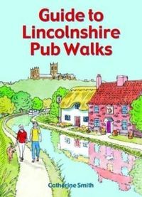 Produktbild: Guide to Lincolnshire Pub Walks