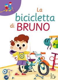 Produktbild: La bicicletta di Bruno. Prime letture
