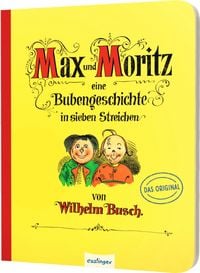 Produktbild: Max und Moritz &ndash; Eine Bubengeschichte in sieben Streichen