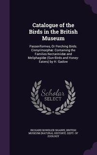 Produktbild: Catalogue of the Birds in the British Museum