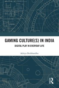 Produktbild: Gaming Culture(s) in India