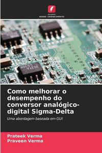 Produktbild: Como melhorar o desempenho do conversor anal&oacute;gico-digital Sigma-Delta