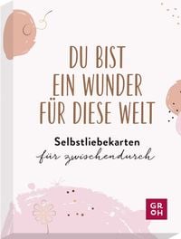 Produktbild: Du bist ein Wunder f&uuml;r diese Welt - Selbstliebekarten f&uuml;r zwischendurch