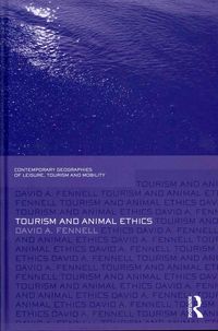 Produktbild: Fennell, D: Tourism and Animal Ethics