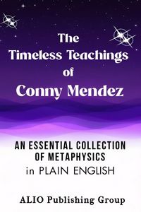 Produktbild: The Timeless Teachings of Conny Mendez