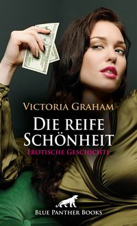 Produktbild: Die reife Sch&ouml;nheit | Erotische Geschichte