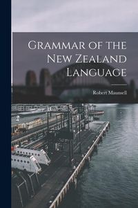 Produktbild: Grammar of the New Zealand Language
