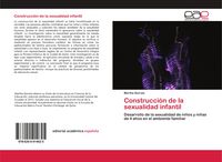 Produktbild: Construcci&oacute;n de la sexualidad infantil