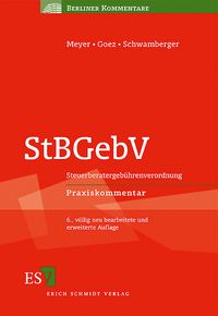 Produktbild: Steuerberatergeb&uuml;hrenverordnung (StBGebV), Praxiskommentar