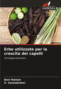 Produktbild: Erbe utilizzate per la crescita dei capelli