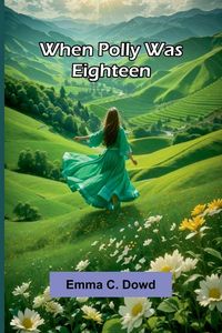 Produktbild: When Polly Was Eighteen