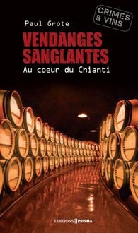Produktbild: Vendanges sanglantes - au coeur du Chianti