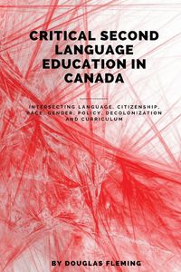 Produktbild: Critical Second Language Education in Canada