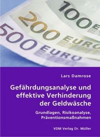 Produktbild: Gef&auml;hrdungsanalyse und effektive Verhinderung der Geldw&auml;sche