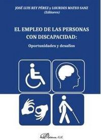 Produktbild: El empleo de las personas con discapacidad : oportunidades y desaf&iacute;os