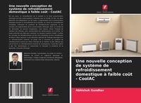 Produktbild: Une nouvelle conception de système de refroidissement domestique à faible coût - CoolAC
