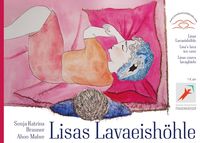 Bild vom Artikel Lisas Lavaeishöhle - Lisa’s Lava Ice Cave - Lisas cueva lavayhielo vom Autor Sonja Katrina Brauner