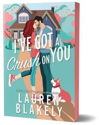Produktbild: I've Got a Crush on You (Deluxe Edition)