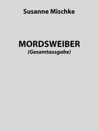 Produktbild: Mordsweiber (Gesamtausgabe)