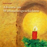 Produktbild: Advents- un Wiehnachtsgeschichten