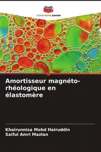 Produktbild: Amortisseur magn&eacute;to-rh&eacute;ologique en &eacute;lastom&egrave;re