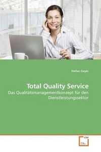 Produktbild: Geyer, S: Total Quality Service