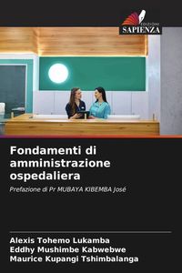Produktbild: Fondamenti di amministrazione ospedaliera