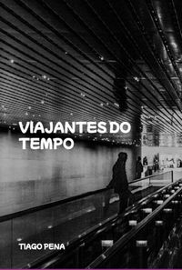 Produktbild: Viajantes Do Tempo