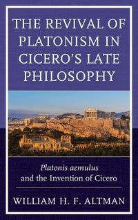 Produktbild: Revival of Platonism in Cicero's Late Philosophy