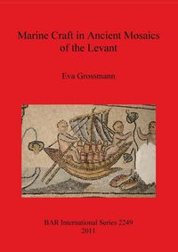 Produktbild: Marine Craft in Ancient Mosaics of the Levant