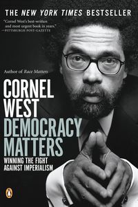 Bild vom Artikel Democracy Matters: Winning the Fight Against Imperialism vom Autor Cornel West
