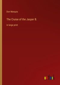 Produktbild: The Cruise of the Jasper B.