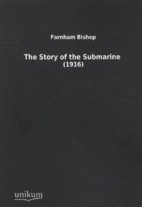 Produktbild: Bishop, F: Story of the Submarine