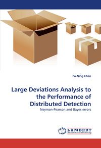 Produktbild: Large Deviations Analysis to the Performance of Distributed Detection
