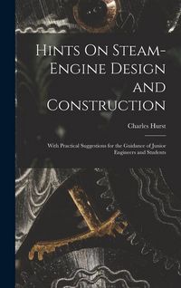 Produktbild: Hints On Steam-Engine Design and Construction
