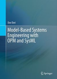 Produktbild: Model-Based Systems Engineering with OPM and SysML