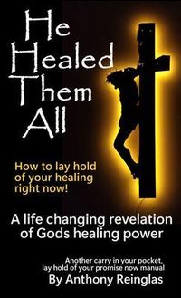 Produktbild: He Healed Them All