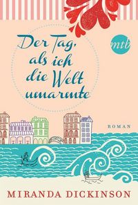 Produktbild: Der Tag, als ich die Welt umarmte