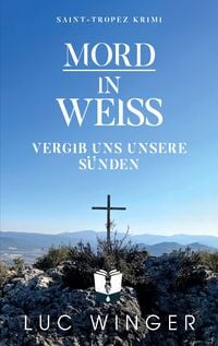 Produktbild: Mord in Wei&szlig;