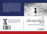 Produktbild: CD34+ a Novel Predictor of Vascular Events in Sickle Cell Disease