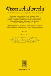 Produktbild: Der pers&ouml;nliche Anwendungsbereich des Gesetzes &uuml;ber befristete Arbeitsvertr&auml;ge in der Wissenschaft (WissZeitVG)