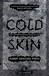 Bild vom Artikel Cold Skin vom Autor Albert Sanchez Pinol