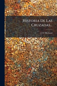 Produktbild: Historia De Las Cruzadas...