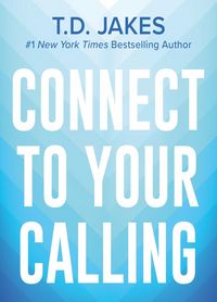 Produktbild: Connect to Your Calling Digest