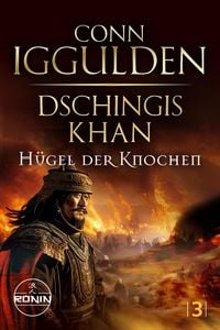 Produktbild: Dschingis Khan - H&uuml;gel der Knochen