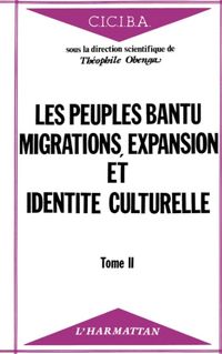 Produktbild: Les peuples Bantu : migrations, expansion et identit&eacute; culturelle
