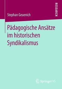 Produktbild: P&auml;dagogische Ans&auml;tze im historischen Syndikalismus