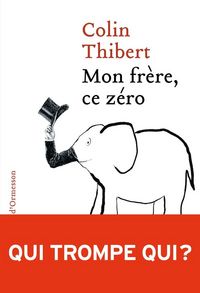 Produktbild: Mon fr&egrave;re, ce z&eacute;ro