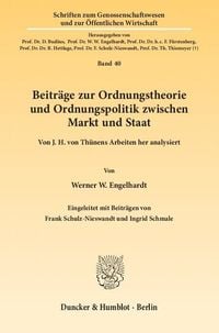 Produktbild: Beitr&auml;ge zur Ordnungstheorie und Ordnungspolitik zwischen Markt und Staat.