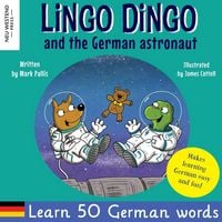 Produktbild: Lingo Dingo and the German astronaut